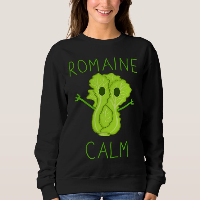 Sudadera Gardening Pun Romaine Calm Gardener (Anverso)