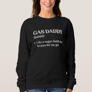 Sudadera Gas Daddy Definition Funny High Gasoline Price Vi