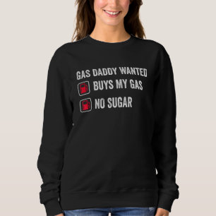 Sudadera Gas Daddy quería precios de gasolina de Chiste cos