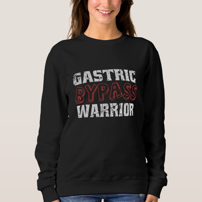 Sudadera Gastric Bypass Warrior Surgery Weight Loss Recover (Anverso)