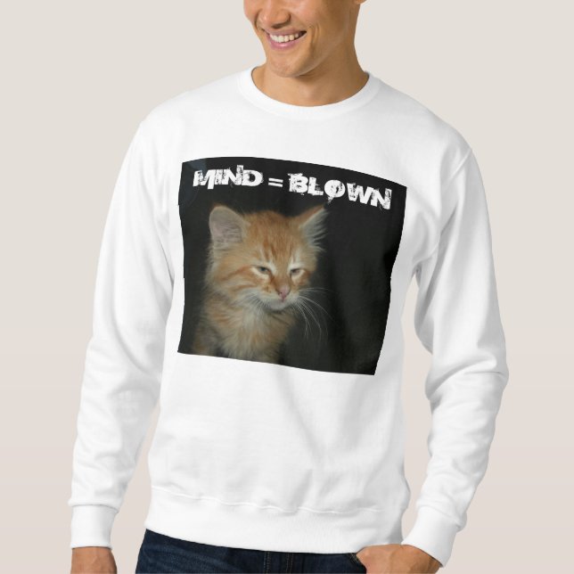 Sudadera Gatita "MEND = BLOWN" Mens Sweatshirt (Anverso)