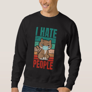 Sudadera Gato Con Máscara Odio La Declaración De La Gente P