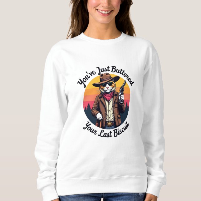 Sudadera Gato Cowboy Funny | Acabas de manchar (Anverso)