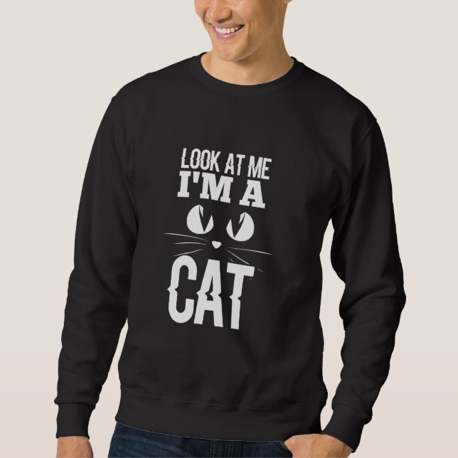 Sudadera Gato Gracioso Mírame Soy Un Gato Gatito Gatito Gat (Anverso)