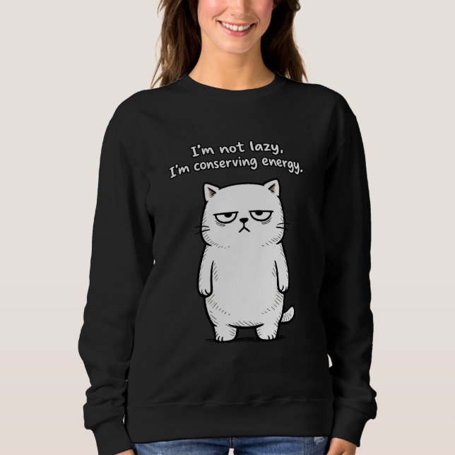 Sudadera Gato Gráfico de Humor Sarcástico - Meme Divertido  (Anverso)