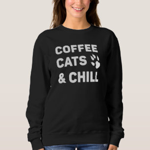 Sudadera Gato Lover Coffee Gracioso Gatos Y Chill