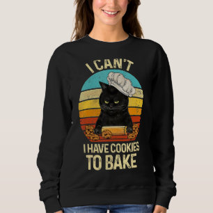 Sudadera Gato negro vintage que no puedo hornear con cookie