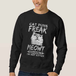 Sudadera Gato Puns Freak Meowt Funny Mascota Dueño Kitty