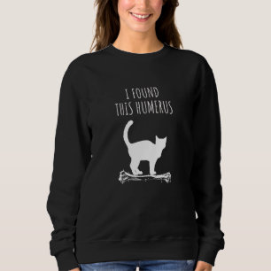 Sudadera Gato Puntuación Encontré Este Humerus