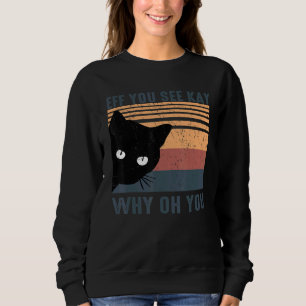 Sudadera Gato Retro Mirando A Los Nuevos Gente Eff Anti Int