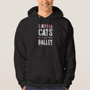 Sudadera Gatos De Café E Instructor De Baile De Ballet Cat 