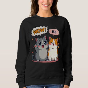 Sudadera Gatos Kawaii Lindos Comic diciendo Wow y Hola Suda
