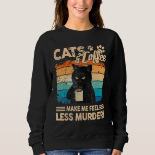 Sudadera Gatos Y Café Me Hacen Sentir Menos Gato Asesino
