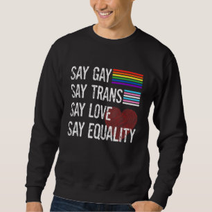Sudadera Gay de Florida dice Gay dice que trans se queda or