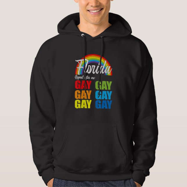 Sudadera Gay de Florida dice Gay dice Trans Stay Orgulloso  (Anverso)