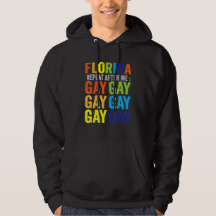 Sudadera Gay de Florida dice Gay dice Trans Stay Orgulloso