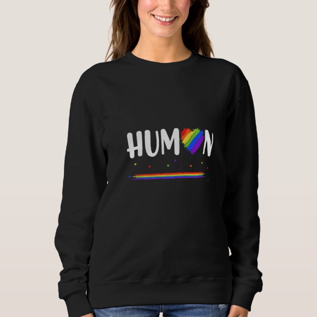 Sudadera Gay Lesbian Flag Pride Rainbow with Quote HUMAN  (Anverso)