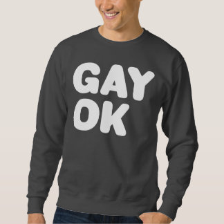 Sudadera GAY OK Grandes letras LGBT Aliado Blanco Y Gris Os
