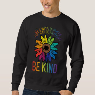 Sudadera Gay Pride Be Kind Sunflower Rainbow Flag Lgbtq Wom