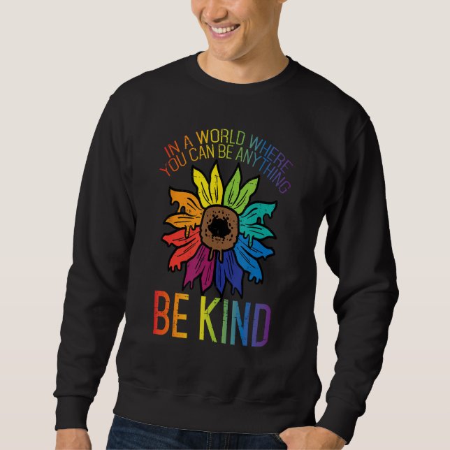 Sudadera Gay Pride Be Kind Sunflower Rainbow Flag Lgbtq Wom (Anverso)
