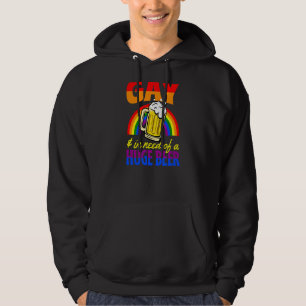 Sudadera Gay Y Necesidad De Una Enorme Cerveza Lgbtq Queer 