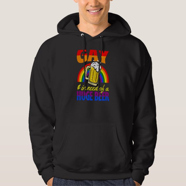 Sudadera Gay Y Necesidad De Una Enorme Cerveza Lgbtq Queer  (Anverso)