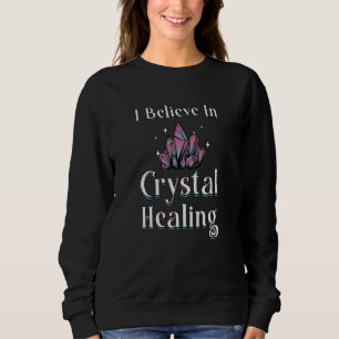 Sudadera Gemstones Healer Creo En La Sanación Del Cristal