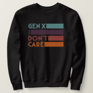 Sudadera Gen X—No me importa