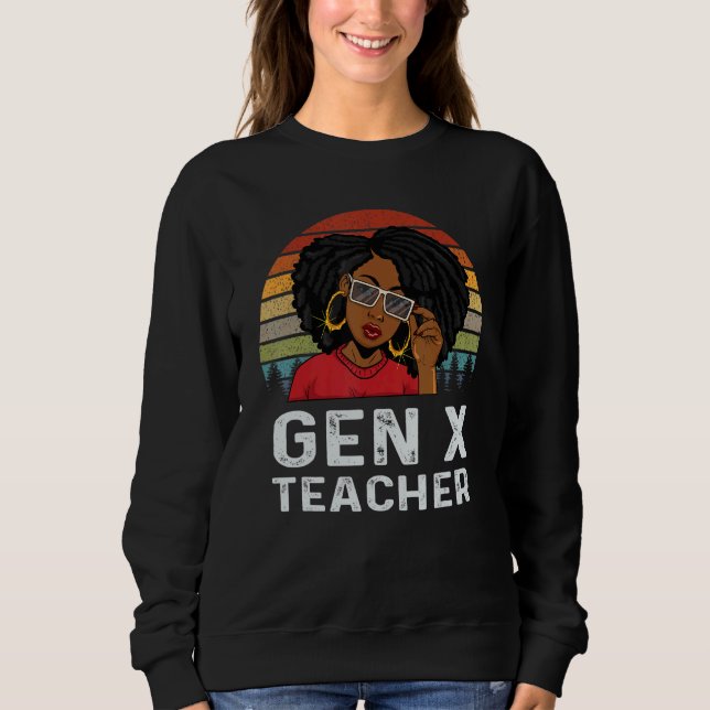 Sudadera Gen X Teacher Educator Melanin African Black Histo (Anverso)
