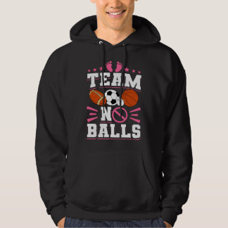 Sudadera Gender Reveal Baby Shower Team No Balls