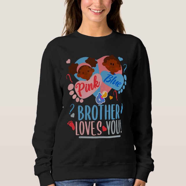 Sudadera Gender Reveal Ethnic Pink or blue BROTHER Loves Yo (Anverso)