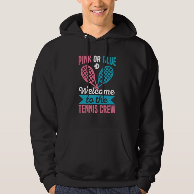 Sudadera Gender Reveal Quote for a Tennis Player (Anverso)