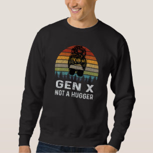 Sudadera Generación Retro Gen X No es un Abrazo