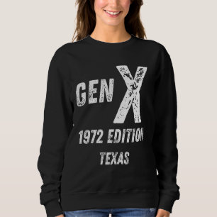 Sudadera Generación X Edición 1972 Texas Cumpleaños Chris