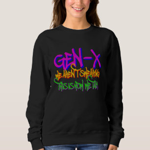 Sudadera Generación X No Juramos - Generación Retro Xers M