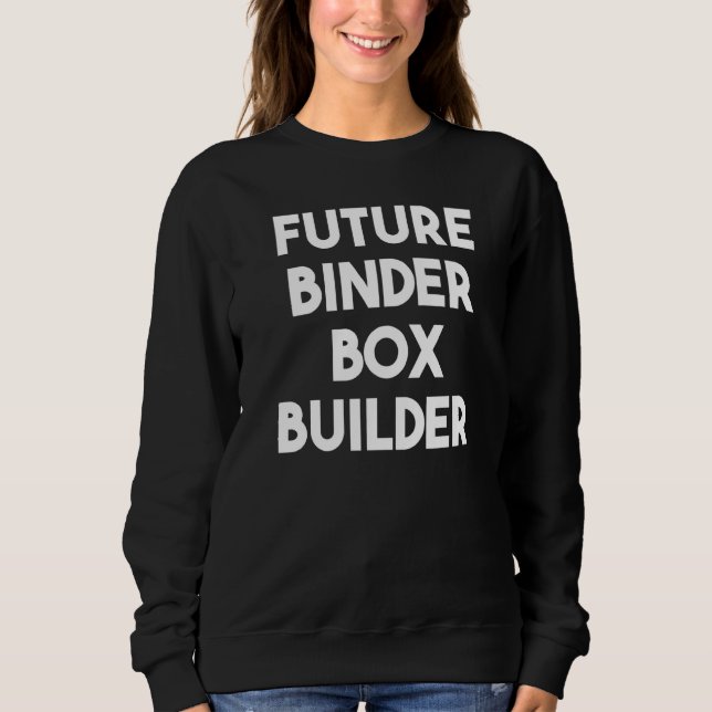 Sudadera Generador de cajas de binador futuro (Anverso)