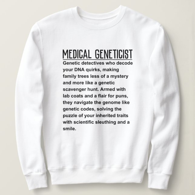 Sudadera Genetista médico (Anverso del diseño)
