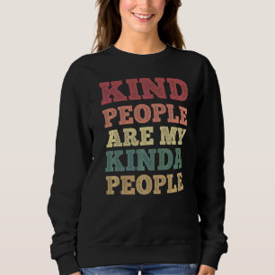 Sudadera Gente Amable Es Mi Gente Más O Menos Estilo Retro