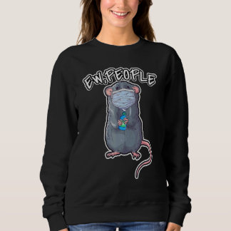 Sudadera Gente Que Dice Rata Mascota Con Máscara De Cara