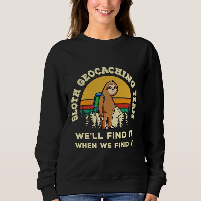 Sudadera Geocaching divertido Geocacher Sloth Hobby Geocach (Anverso)