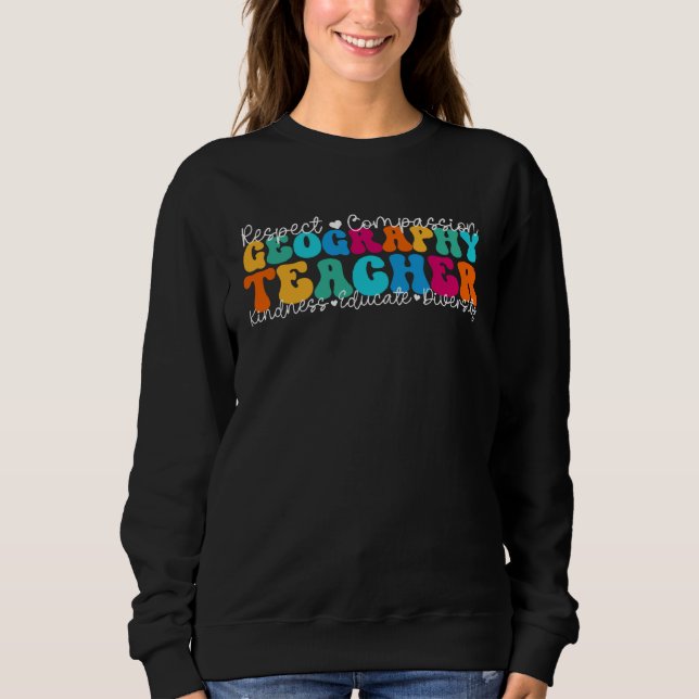 Sudadera Geography Teacher Appreciation Week Back to School (Anverso)