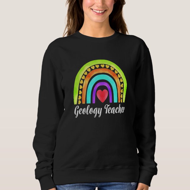 Sudadera Geology Teacher Hearts & Rainbows (Anverso)