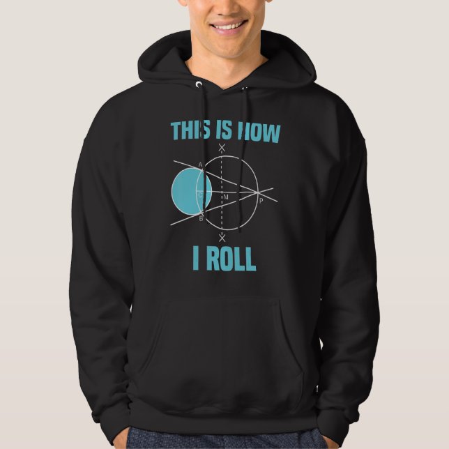 Sudadera Geometría Matemática Así Es Como Hago La Matemátic (Anverso)