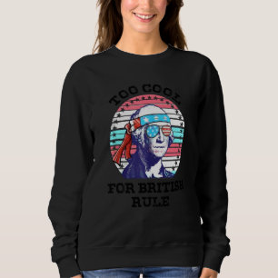 Sudadera George Washington Demasiado Guay Para La Bandera B