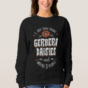 Sudadera Gerbera Daisies Flor Camiseta - Solo me importa