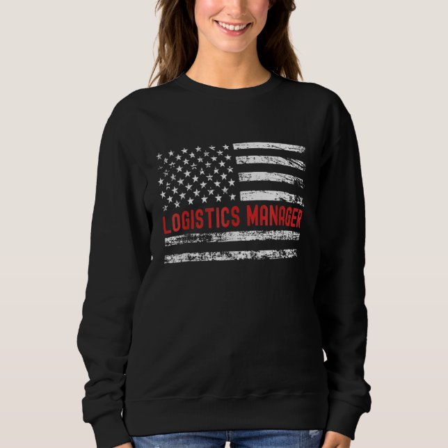 Sudadera Gerente de Logística Bandera de EE. UU. Profesión  (Anverso)