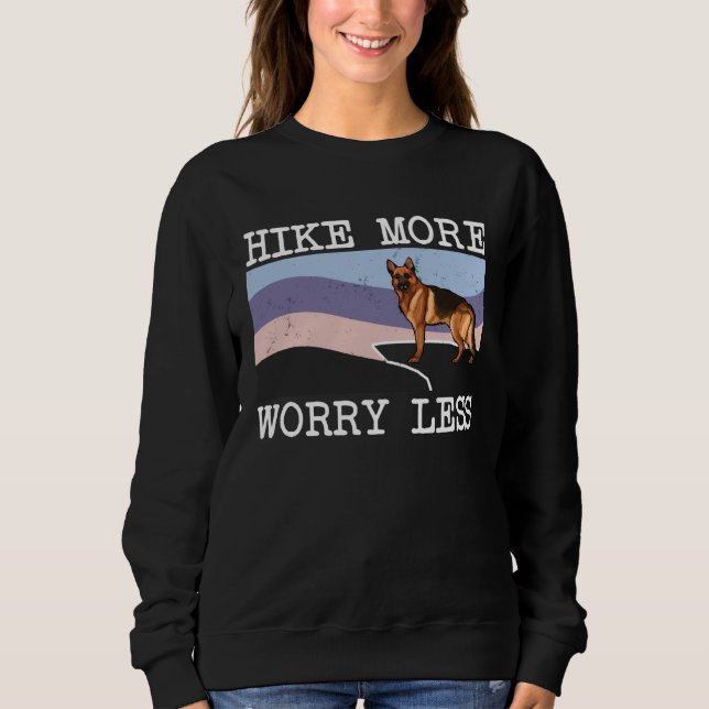 Sudadera German Shepherd Hike More Worry Less Graphic Hikin (Anverso)