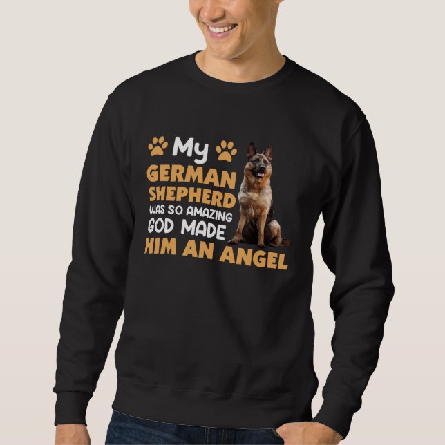 Sudadera German Shepherd is an angel of German Shepherd Dog (Anverso)