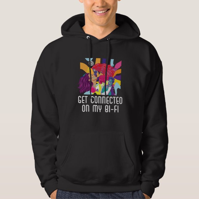 Sudadera Get Connected On My Bi Fi Bisexual Pride Bisexuali (Anverso)