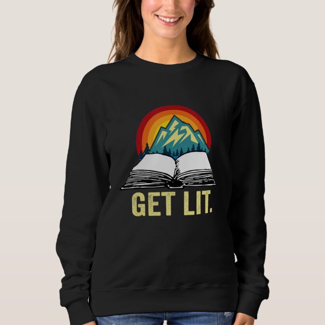 Sudadera Get Lit with Books  Meme  for Book  Reading (Anverso)